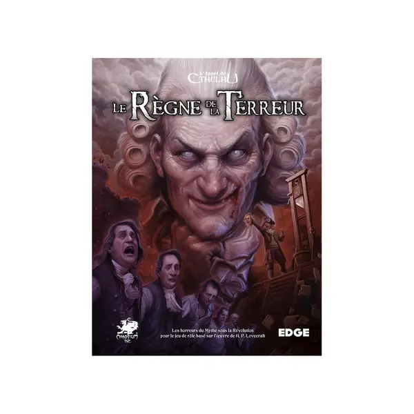 L'Appel de Cthulhu - Le Règne de la Terreur