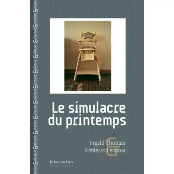 Le simulacre du printemps