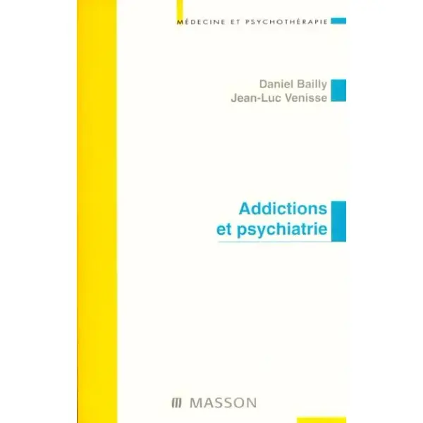 Addictions et psychiatrie