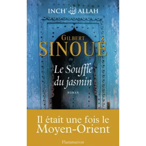 Inch Allah, Tome 1 : Le Souffle du jasmin