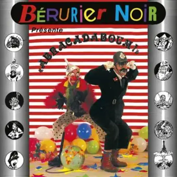 Bérurier Noir - Abracadaboom 1983-2023 Édition Limitée