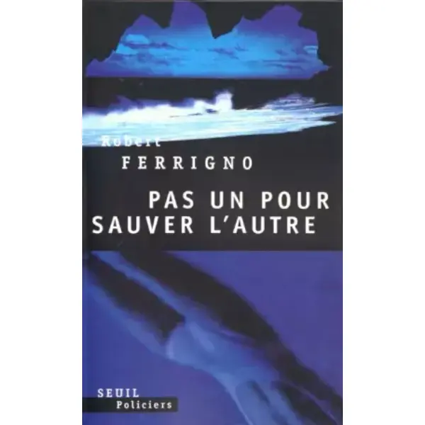 Pas un pour sauver l'autre