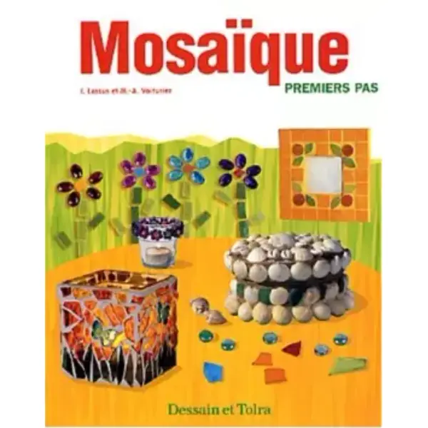 Mosaique : Premiers pas