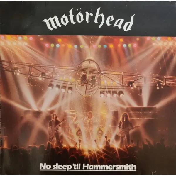 Motörhead – No Sleep 'til Hammersmith