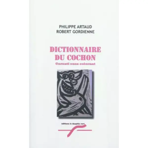 Dictionnaire du cochon