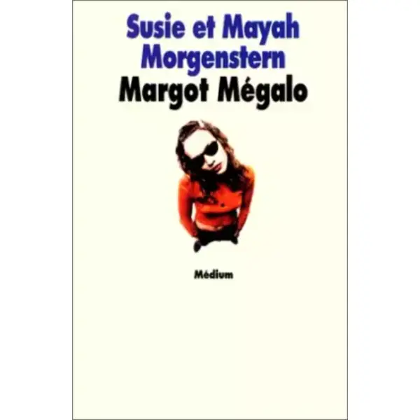 Margot Mégalo