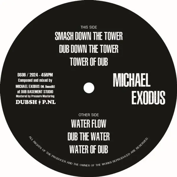 Michael Exodus - Smash Down The Tower / Water Flow