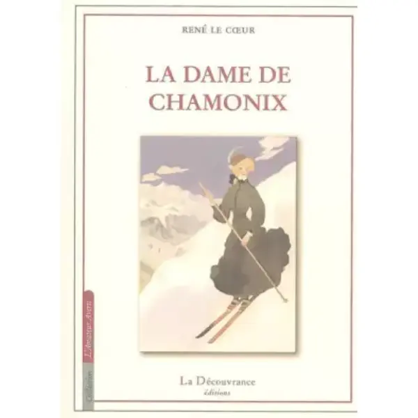 La Dame de Chamonix
