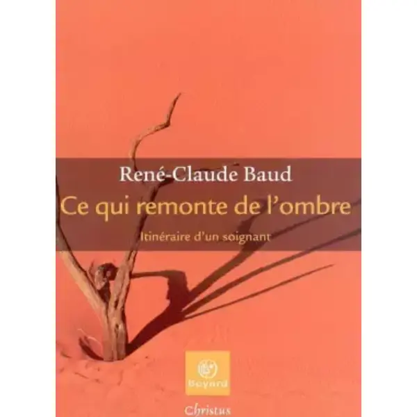 Ce qui remonte de l'ombre