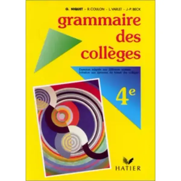 Grammaire des Collèges 4ème. Elève