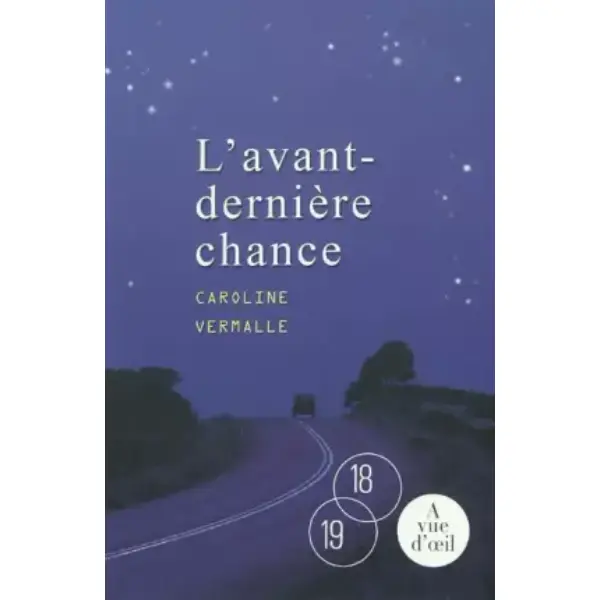 L'avant-dernière chance