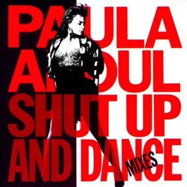 Paula Abdul – Shut Up And Dance