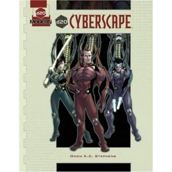 .D20 MODERN:CYBERSCAPE