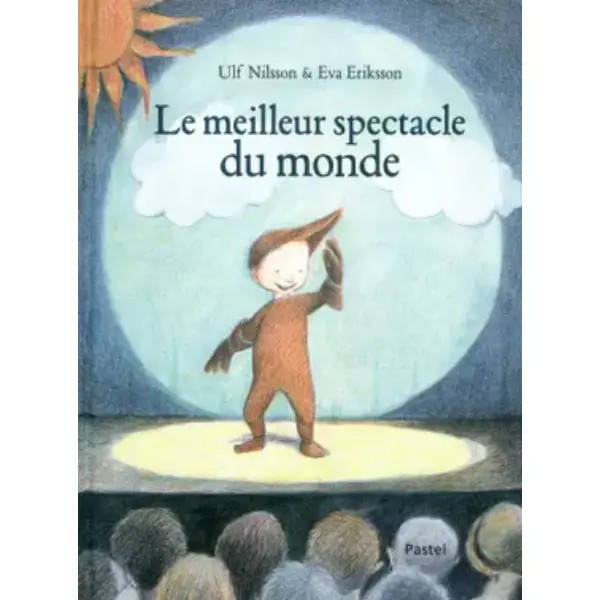 Le meilleur spectacle du monde