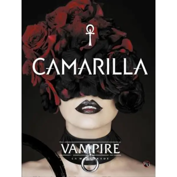 CAMARILLA (Vampire la mascarade V5)