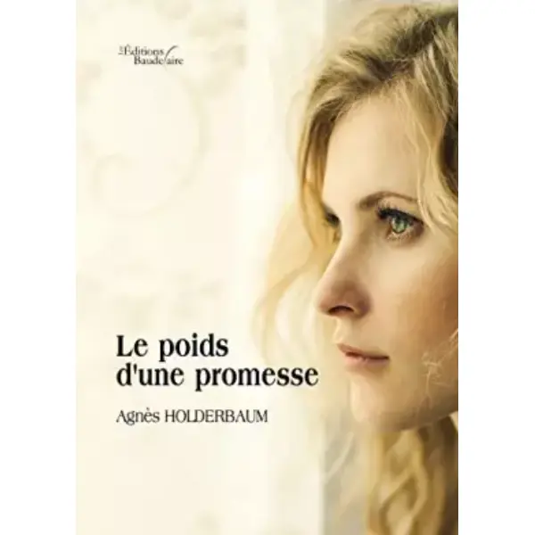 Le poids d'une promesse