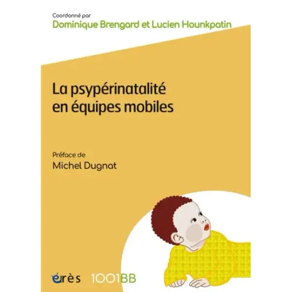 La psypérinatalité en équipes mobiles
