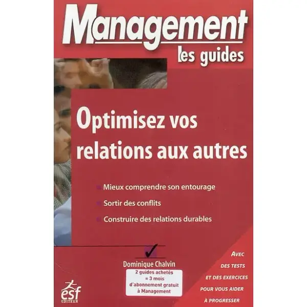 Optimisez vos relations aux autres