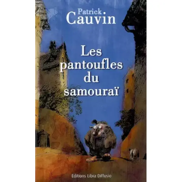 Les pantoufles du samouraï
