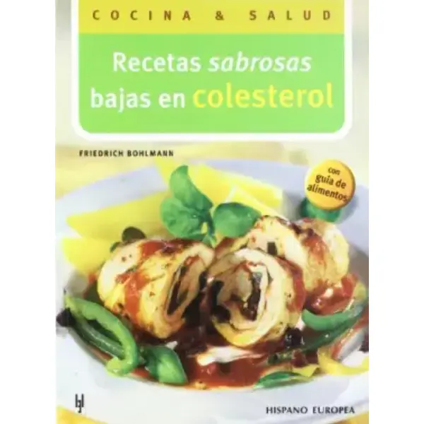 Recetas sabrosas bajas en colesterol (Cocina & salud)