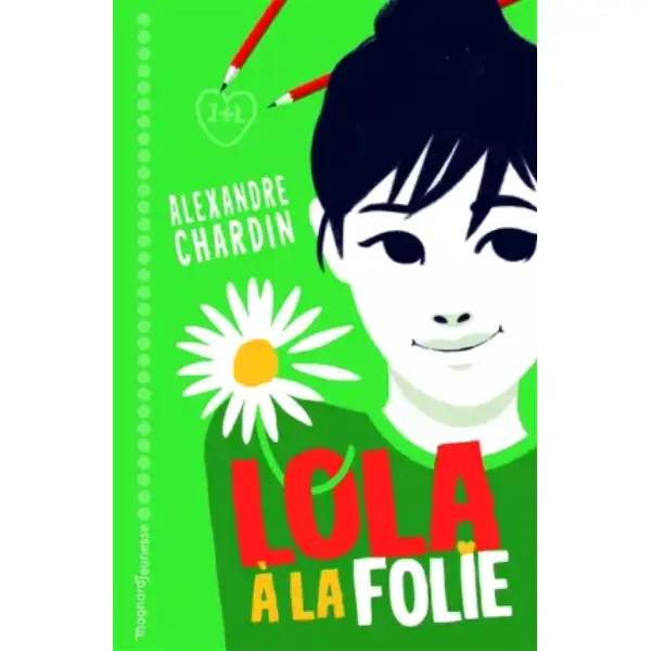 Lola, à la folie !