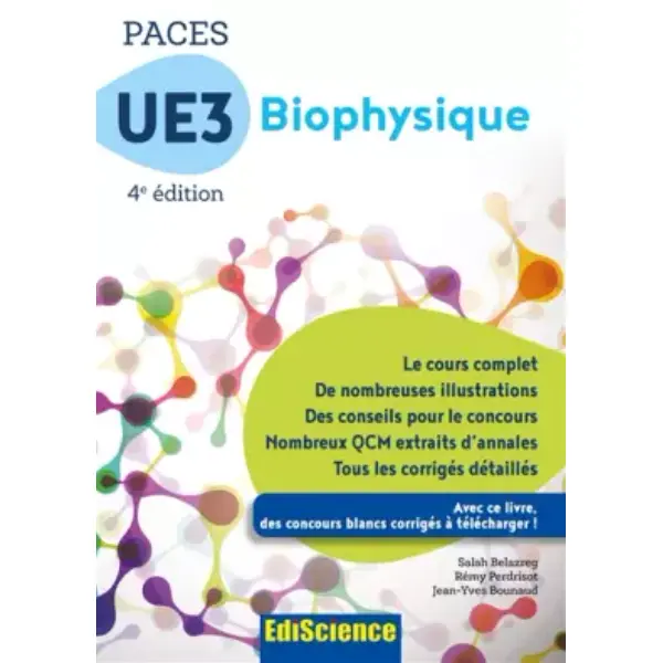 PACES UE3 Biophysique - 4e éd. - Manuel, cours + QCM corrigés: Manuel, cours + QCM corrigés