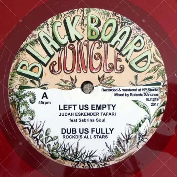 Judah Eskender Tafari - Left Us Empty