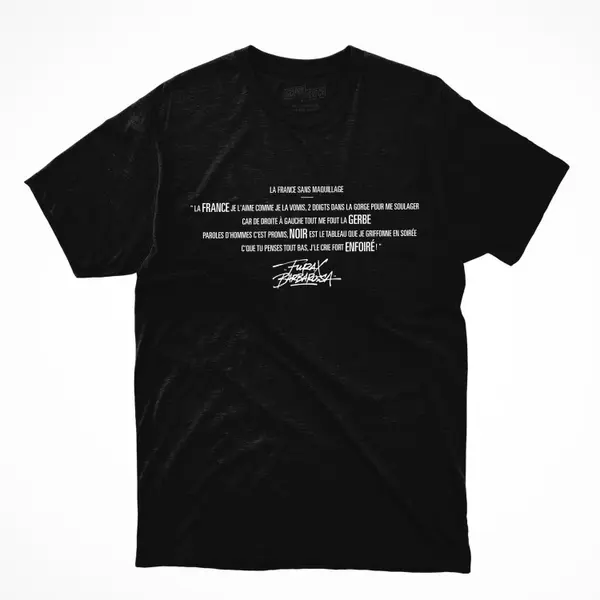 T-Shirt Furax Barbarossa "La France Sans Maquillage" - Addictive Store
