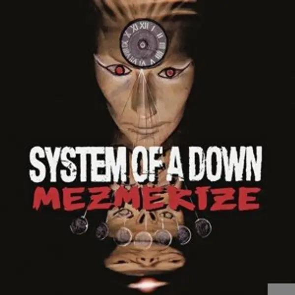 System Of A Down – Mezmerize