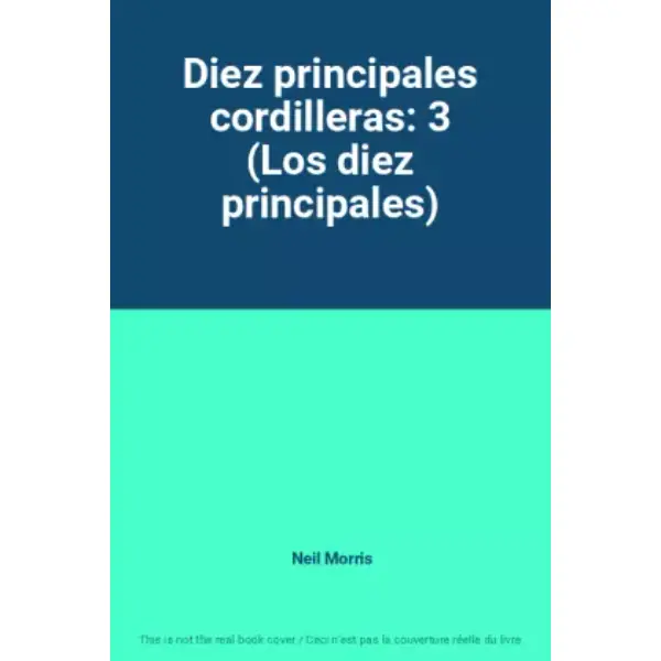 Diez principales cordilleras: 3 (Los diez principales)