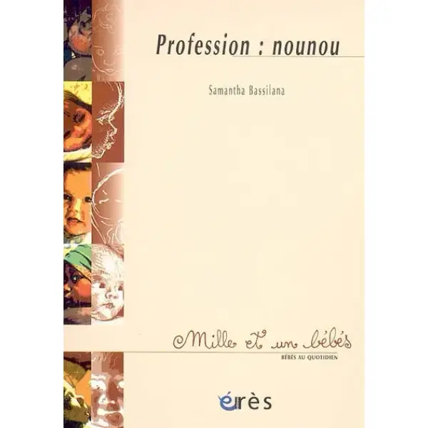 Profession : nounou