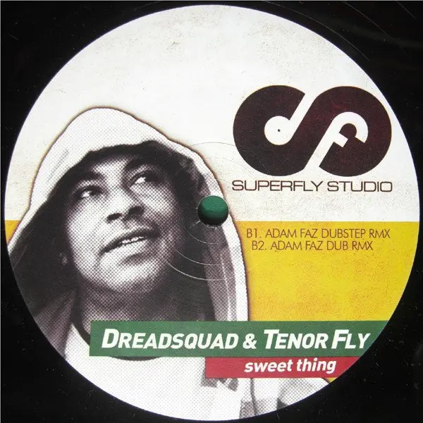 Dreadsquad & Tenor Fly – Sweet Thing